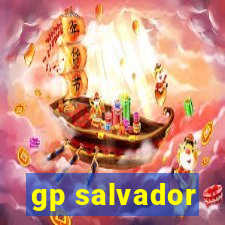 gp salvador