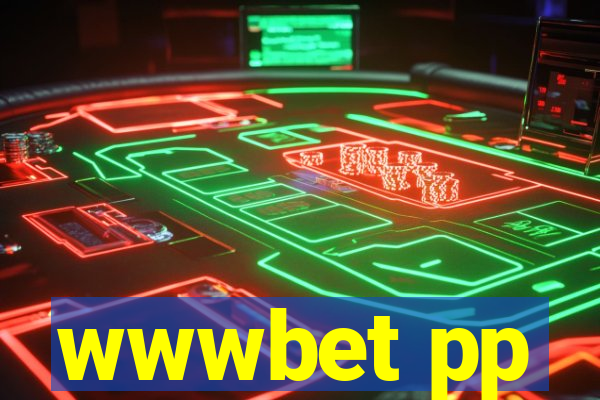 wwwbet pp