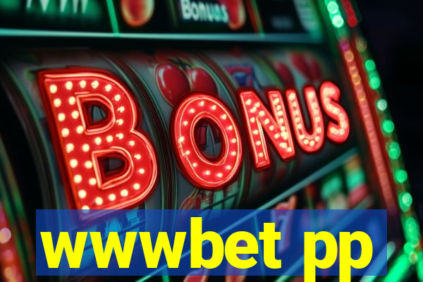 wwwbet pp