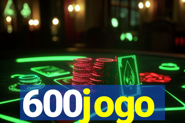 600jogo