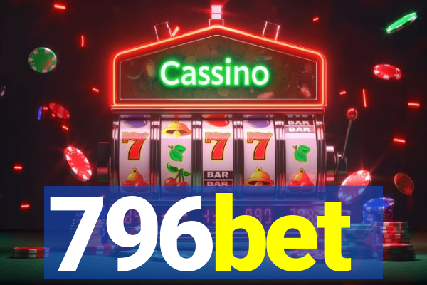 796bet