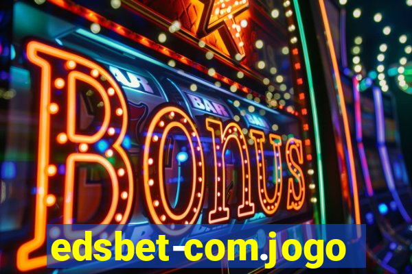 edsbet-com.jogos.app