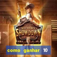 como ganhar 10 reais no pix