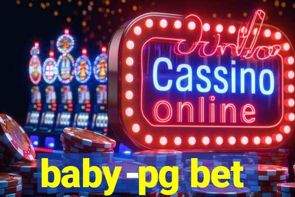 baby-pg bet