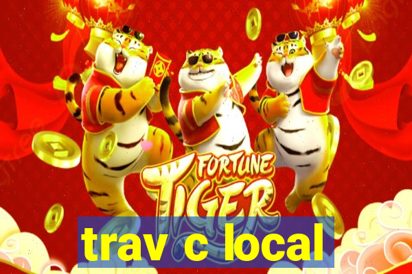 trav c local