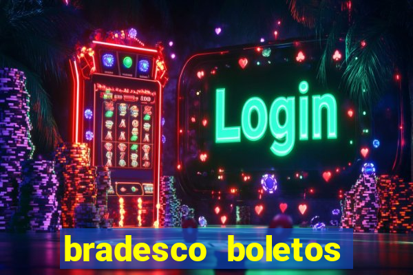 bradesco boletos segunda via