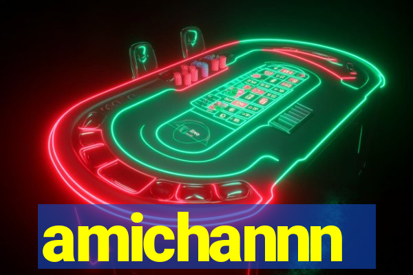 amichannn