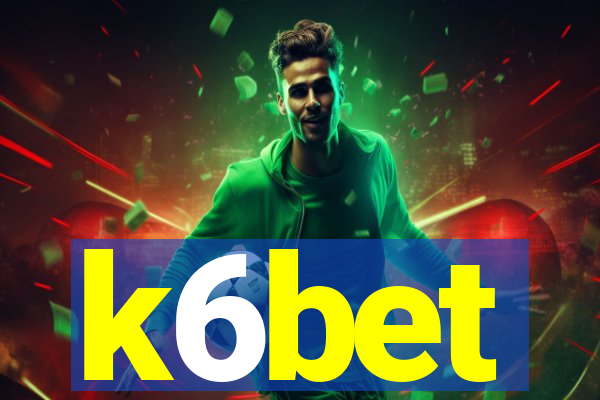 k6bet