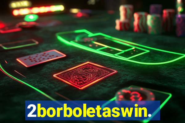2borboletaswin.com
