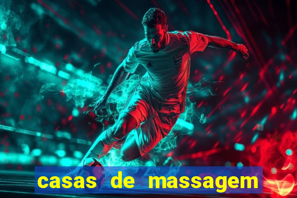 casas de massagem em porto alegre