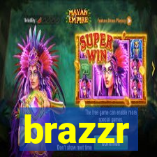 brazzr