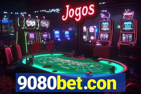 9080bet.con