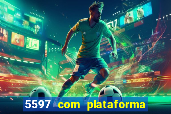 5597 com plataforma de jogos