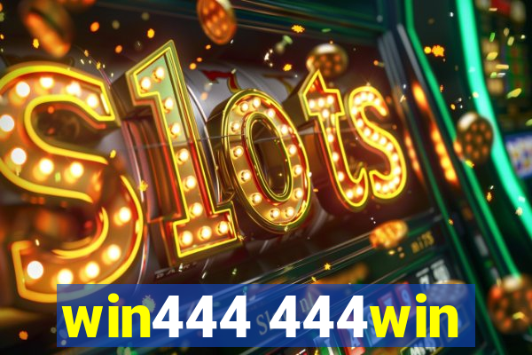 win444 444win