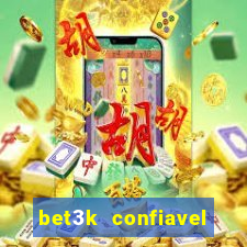 bet3k  confiavel