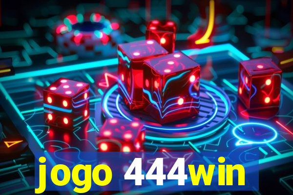 jogo 444win
