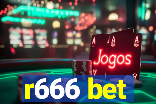 r666 bet