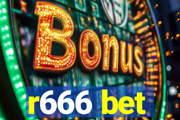 r666 bet