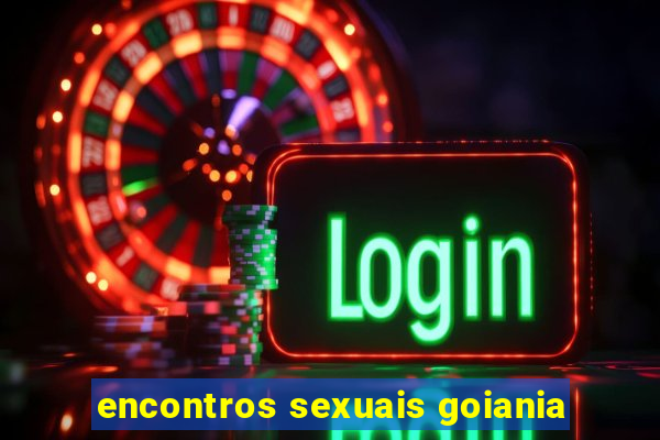 encontros sexuais goiania