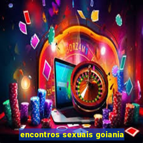 encontros sexuais goiania