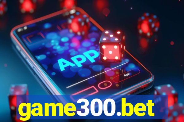 game300.bet