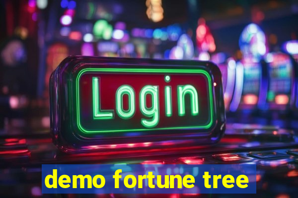 demo fortune tree
