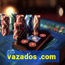 vazados .com