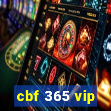 cbf 365 vip
