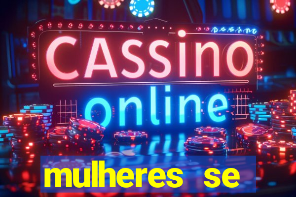 mulheres se exibindo ao vivo
