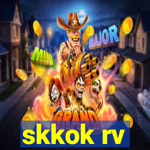 skkok rv