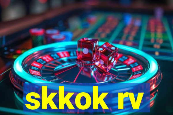 skkok rv