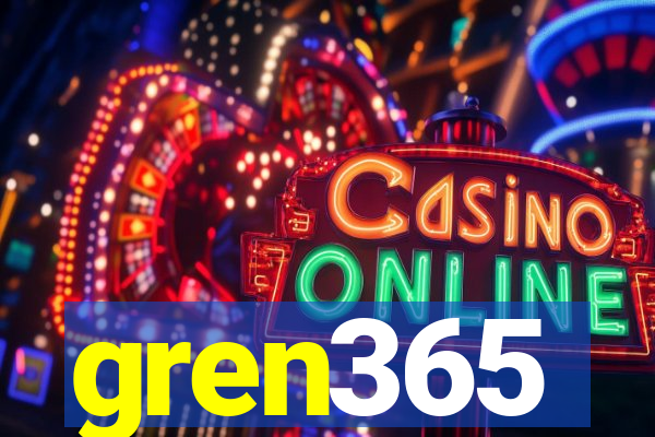 gren365