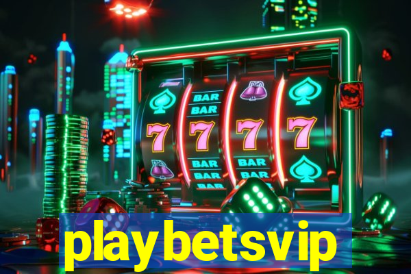 playbetsvip