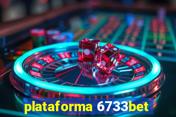 plataforma 6733bet