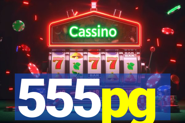 555pg