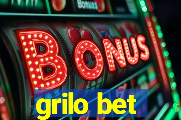 grilo bet