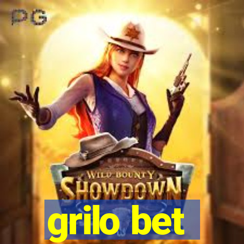 grilo bet