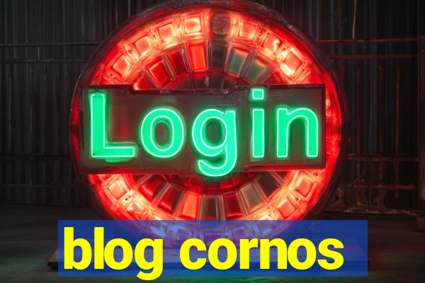 blog cornos