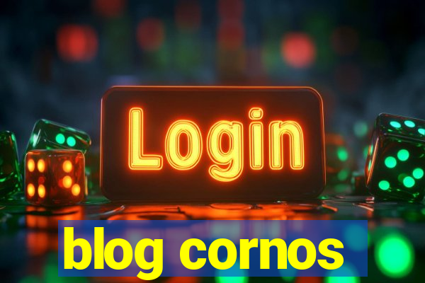 blog cornos