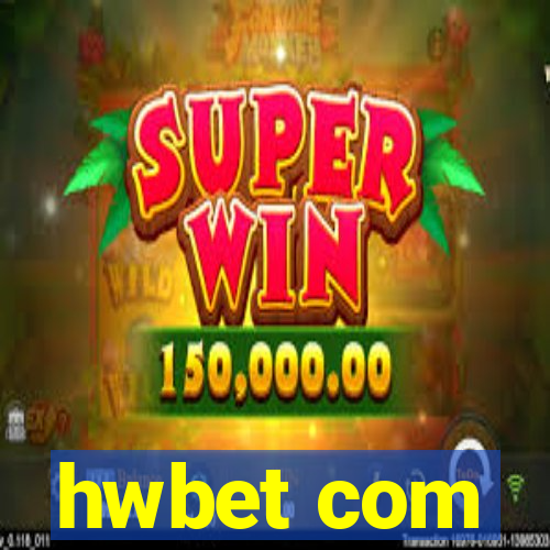 hwbet com