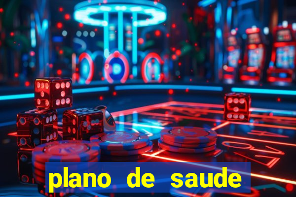 plano de saude casas bahia