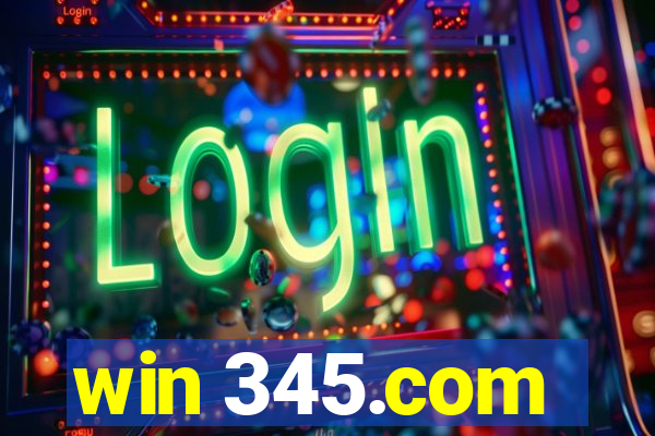 win 345.com