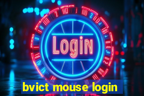 bvict mouse login