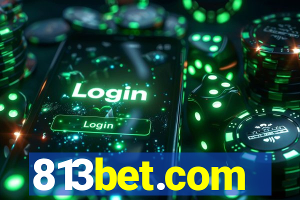 813bet.com
