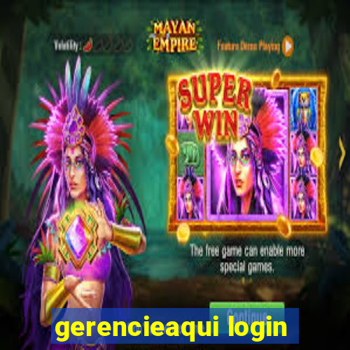 gerencieaqui login