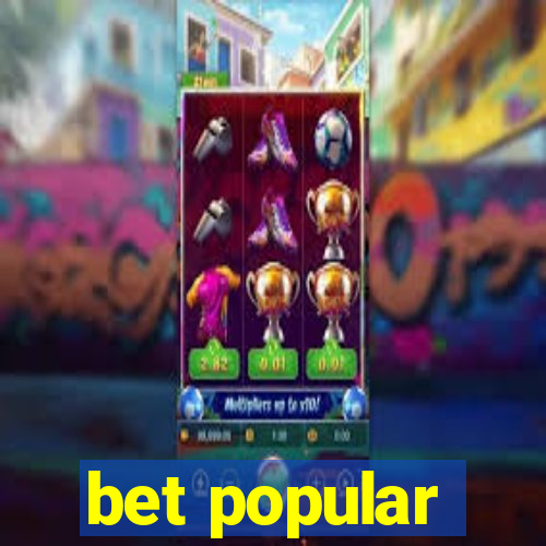 bet popular