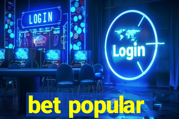 bet popular