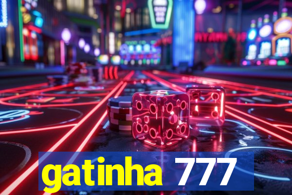 gatinha 777
