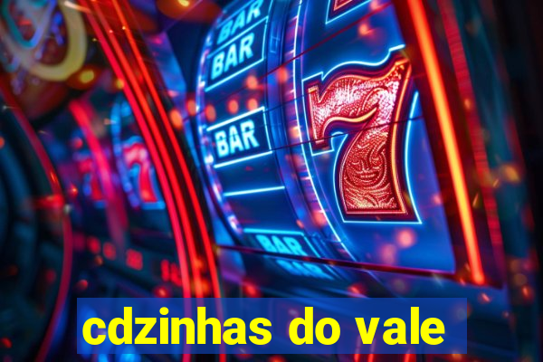 cdzinhas do vale