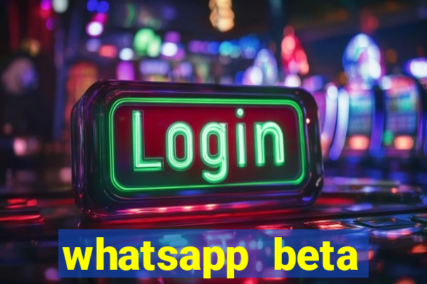 whatsapp beta 3.3.10 baixar
